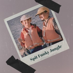 Spit Funky Jungle