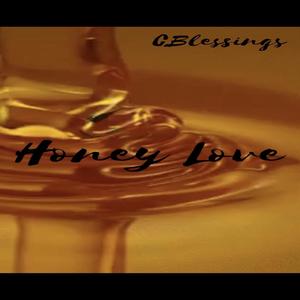 Honey Love (Explicit)