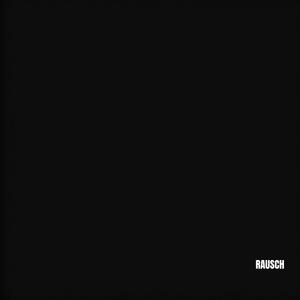 Rausch (feat. Giordano, Neko & Talf) [Explicit]