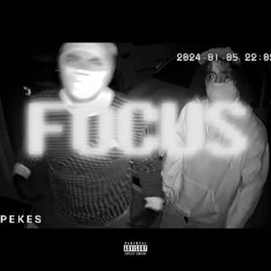 focus (feat. + Soulcito = Los Pekes) [Explicit]