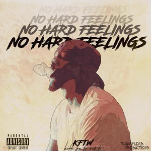 No Hard Feelings (Explicit)