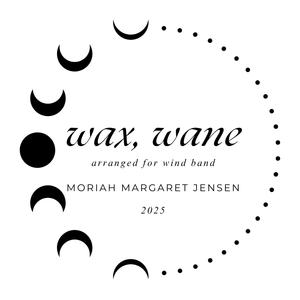 wax, wane (MIDI) [arranged for wind band]