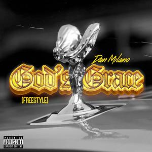 God's Grace (Freestyle) [Explicit]