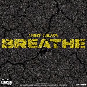 Breathe (Explicit)