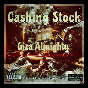 Cashing Stock (Explicit)
