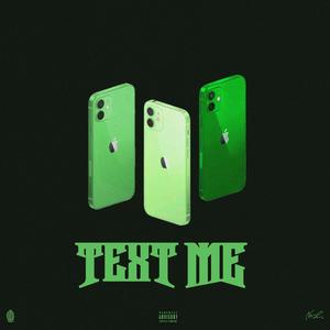 Text Me (Single) (Explicit)