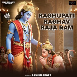 Raghupati Raghav Raja Ram