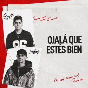 OJALÁ QUE ESTÉS BIEN