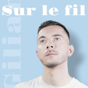 Sur Le Fil