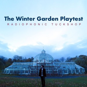 The Winter Garden Playtest