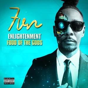 Enlightenment: Food Of The Gods (Explicit)