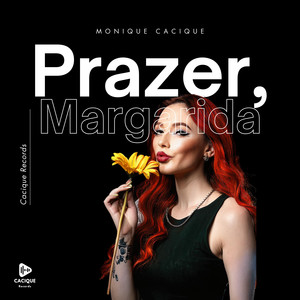Prazer, Margarida