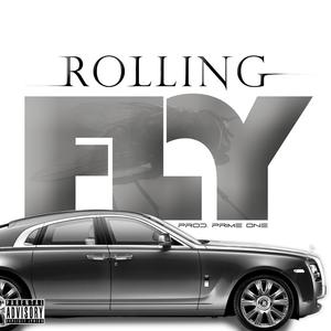 Rolling Fly (feat. ERV & Prime One) (Explicit)