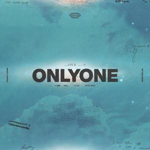 Only One (feat. Tyler Oates)