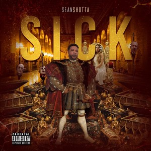 Sick (Explicit)