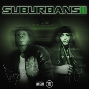 Suburbans II (Explicit)