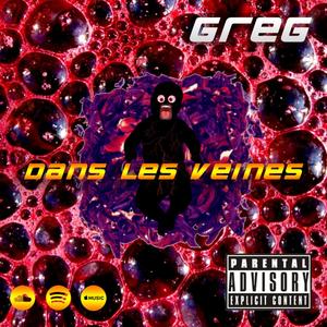 Dans Les Veines (Explicit)