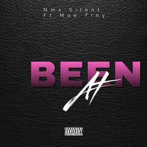 Been At (feat. Moe tiny)