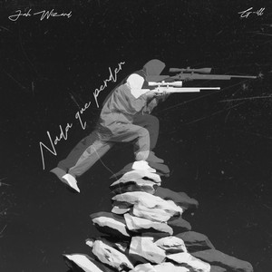 Nada Que Perder (Explicit)