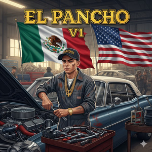 El Pancho, Vol. 1 (Explicit)