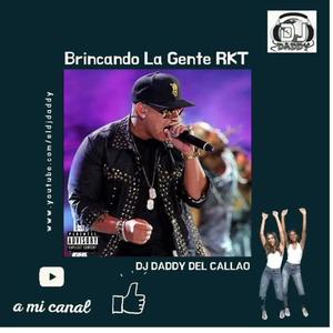 Brincando La Gente (RKT Remix|Explicit)