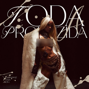 Toda Produzida (Explicit)
