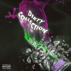 Dirty Collection (Explicit)