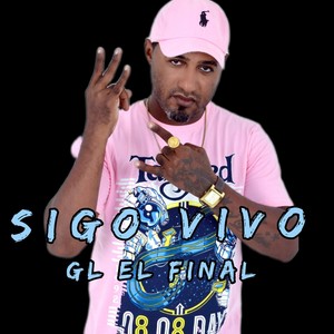 Sigo Vivo (Explicit)