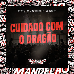 Cuidado Com o Dragão