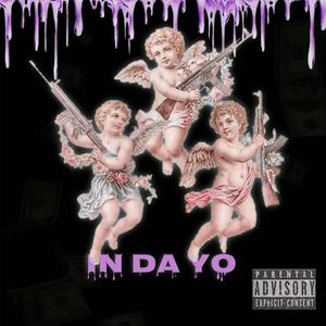 In Da Yo (Explicit)