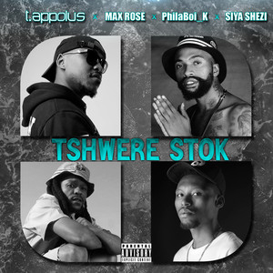 Tshwere Stok (Explicit)