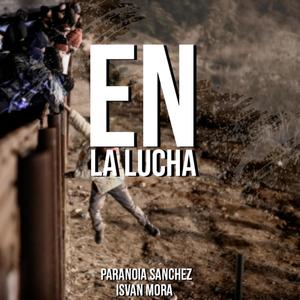 En La Lucha (Explicit)