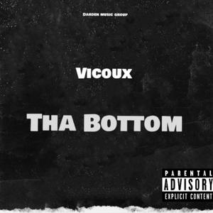 Tha Bottom (Explicit)