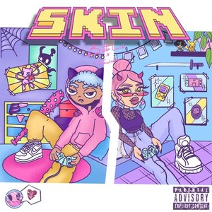 Skin (Explicit)