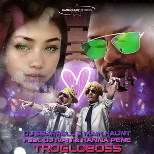 Trogloboss (Extended Mix|Explicit)