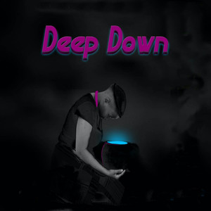 Deep Down