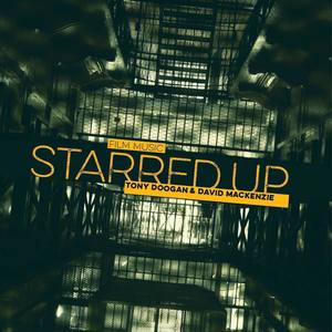 Starred Up (Original Motion Picture Soundtrack)