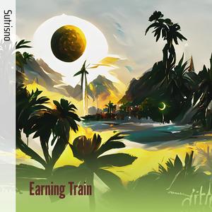 Earning Train