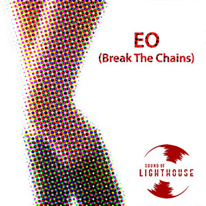 EO (Break the Chains)