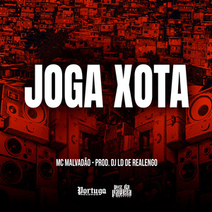 Joga Xota (Explicit)