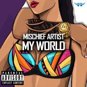My World (Explicit)