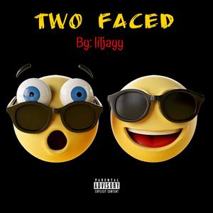 Two Faced (Explicit)