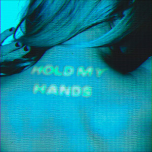 Hold My Hands