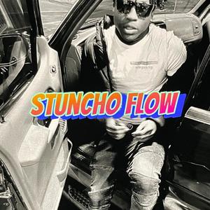 Stuncho Flow (Explicit)
