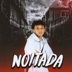 Noitada (Explicit)