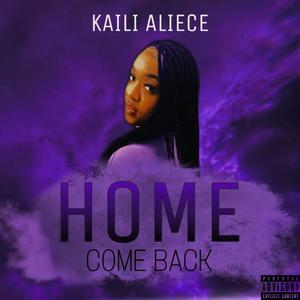 Home (Come Back) [Explicit]