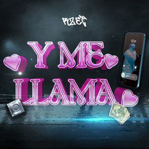 Y Me Llama (Explicit)