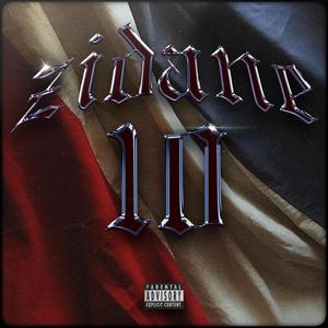 Zidane (feat. Sore) [Explicit]