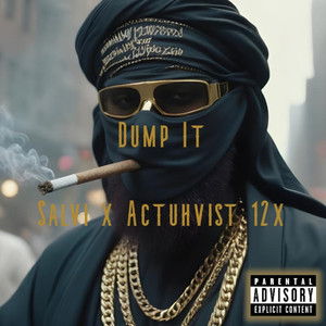 DUMP IT (Explicit)