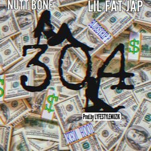 304(feat. Lil Fat Jap, Ken Hood & Bluestrip P) (Explicit)